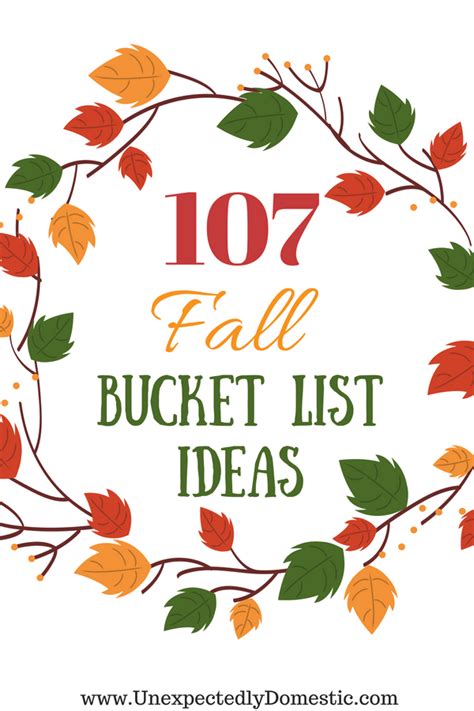 Create Your Fall Bucket List With These 107 Fun Fall Activities They