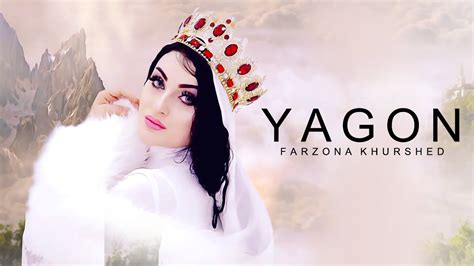Farzona Khurshed Yagon Yagon Youtube
