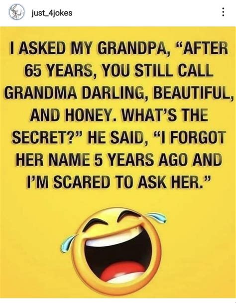 Call Grandma Im Scared Call Her Grandpa The Secret Darling Jokes