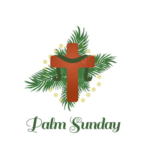 Palm Sunday Cross Logo Cross Palm Palm Cross Palm Day Cross Png And