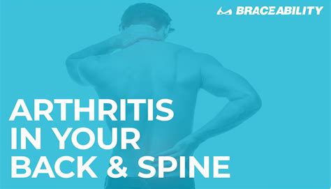 Arthritis In Your Back And Spine Osteoarthritis Pain Causes And Treatment