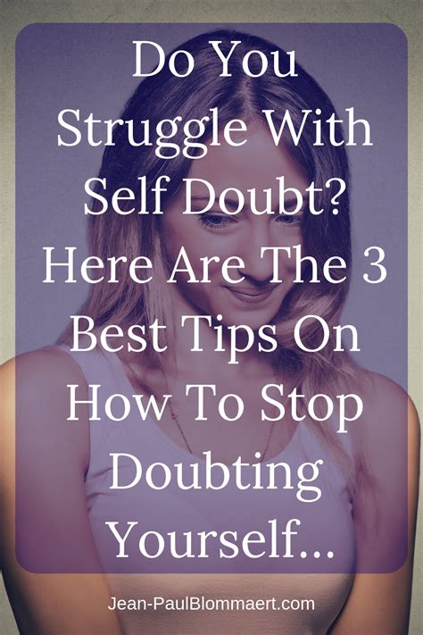 How To Stop Doubting Yourself 3 Tips To Stop Doubting Yourself Today