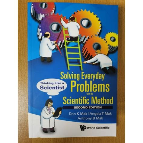 Solving Everyday Problems With The Scientific Method Thinking Like A Scientist Second Edition
