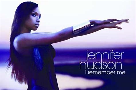 Jennifer Hudson I Remember Me