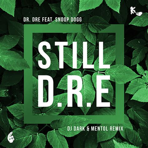 Still Dre Dj Dark And Mentol Remix Dj Dark Official Website