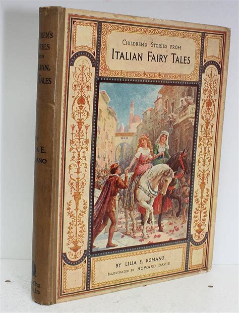 Childrens Stories From Italian Fairy Tales By Lilie E Romano Very