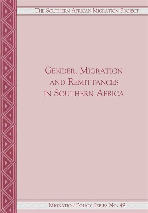 African Books Collective Gender Migration And Remittances In Southern Africa