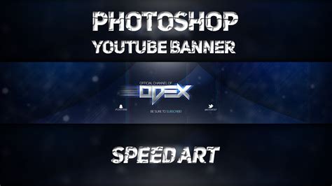 Photoshop Clean Youtube Banner Speed Art Youtube