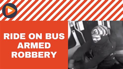 Police Continue Investigating Rideon Bus Armed Robbery Surveillance Video Of Suspect Released