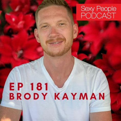 181 Brody Kayman Prnstrsrppl पॉडकास्ट Listen Notes
