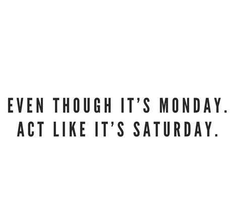 Check spelling or type a new query. Monday Madness + Favorite Motivational Quotes HipLatina