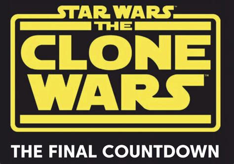 Star Wars The Clone Wars The Final Countdown Wookieepedia Fandom