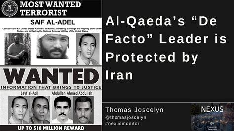 Al Qaedas “de Facto” Leader Is Protected By Iran Program On