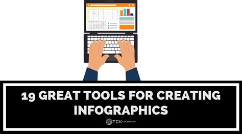 19 great tools for creating infographics fast and easy tck publishing