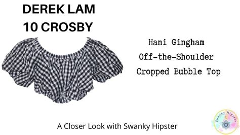 Derek Lam 10 Crosby Hani Gingham Crop Top A Closer Look Ts01740gs
