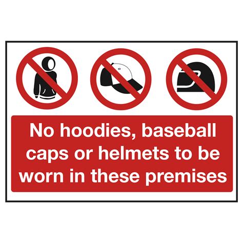 No Hoodies Hats Or Helmets Notice