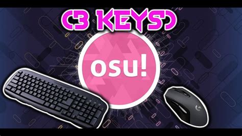 Osu With Mouse Click And Keyboard 3 Keys Youtube