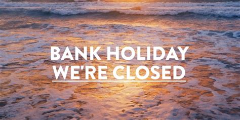 Notice Bank Holiday Weekend Xtensive Web Design And Marketing