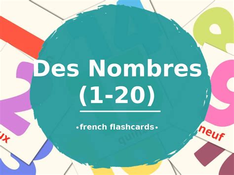 20 Free Numbers (1-20) Flashcards in french (PDF files)
