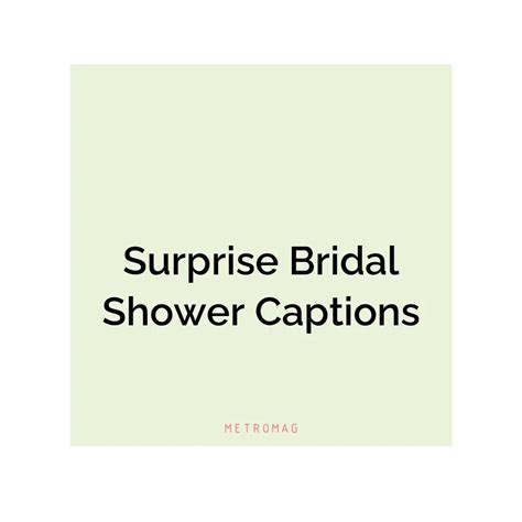 Updated 374 Bridal Shower Captions And Quotes For Instagram Metromag