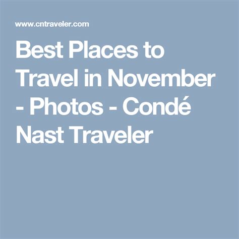 Best Places To Travel In November Best Places To Travel Cool Places