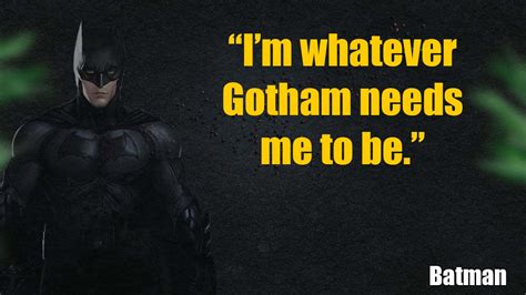 Stripping away madokami's power not just for madoka's sake, but to also prevent the incubators from achieving their goal by taking drastic measures like. The Hero Gotham Needs Quote - 33 Batman Quotes Largest Library With Amazing Collections Quotes ...