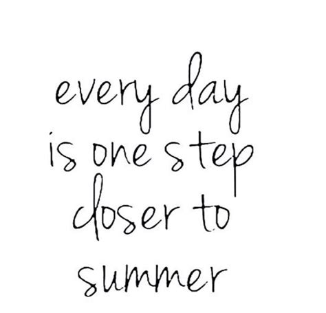 Pin by Marta Sofia on ♥ SUMMER ♥ | Weather quotes, Wisdom quotes