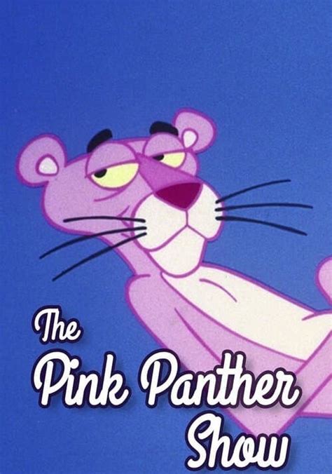 The Pink Panther Streaming Tv Show Online