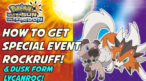How To Get Dusk Form Lycanroc Special Event Rockruff In Pokemon Ultra Sun And Ultra Moon YouTube