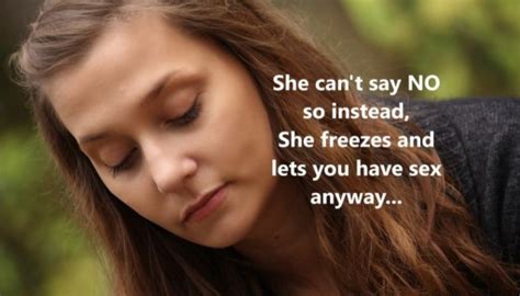 She Cant Say “no” So She Freezes And Lets You Do Have Sex Anyway