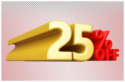 Premium Psd Gold Discount 25 Percent Off Sale 3d Render Number Promotion