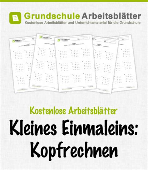 Möchtest du das einmaleins ganz in ruhe üben? Arbeitsblatt: Kleines 1x1: Kopfrechnen - Gemischte Aufgaben 01 | Kopfrechnen, Kostenlose ...