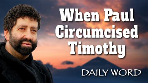 When Paul Circumcised Timothy Jonathan Cahn Sermon Youtube