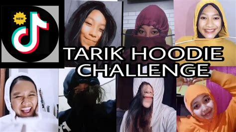 Tik Tok Tarik Hoodie Challenge 2020 Youtube