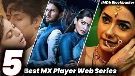Top 5 New Mx Player Web Series On 2021 Mx Player Best Indian Web