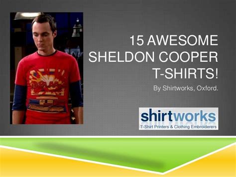 15 Awesome Sheldon Cooper T Shirts The Big Bang Theory