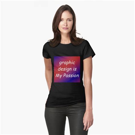 Graphic Design Is My Passion Womens T Shirt By Iusedtobetaller