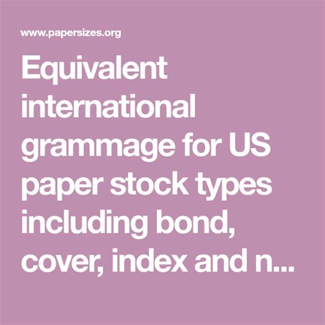 Equivalent International Grammage For Us Paper Stock Types Including Bond Cover Index And
