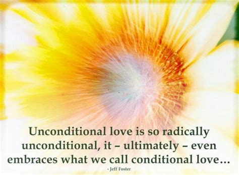 Unconditional Love Inspirational Quotes Quotesgram