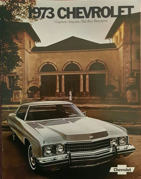 1973 Chevrolet Sales Brochure Of The Caprice Impala Bel Air And