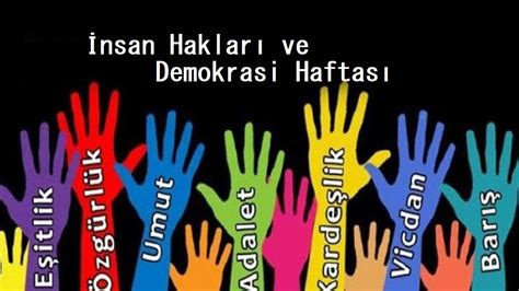 Nsan Haklar Ve Demokrasi Haftas Bilgincin