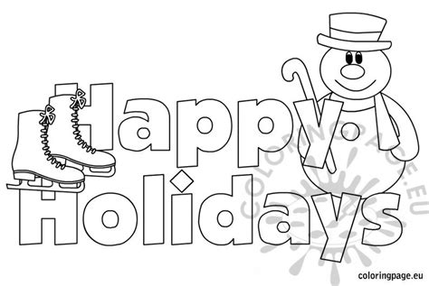 You will find drawings representing santa claus, christmas trees santa has to train in order to keep every kid happy. Happy Holidays images - Coloring Page