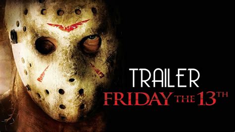 Friday The 13th 2009 Trailer Hd Youtube