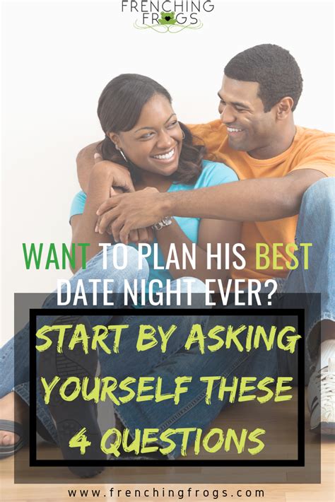How To Plan The Best Date Night Hes Ever Had