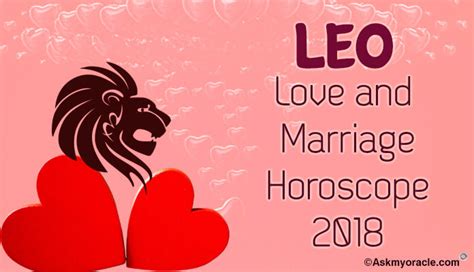 2018 Leo Love And Relationship Horoscope 2018 Leo Marriage Horoscope