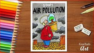 How To Draw Stop Air Pollution Poster Chart For School Students Very