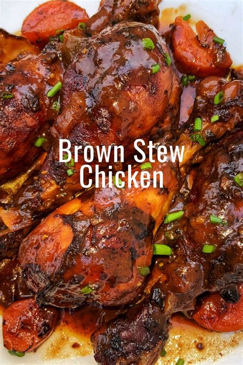 easy brown stew chicken recipe jamaican cuisine jamaican dishes jamaican recipes oxtail