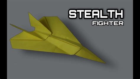 How To Fold The Worlds Best Paper Airplane Stealth Fighter Paper Jet