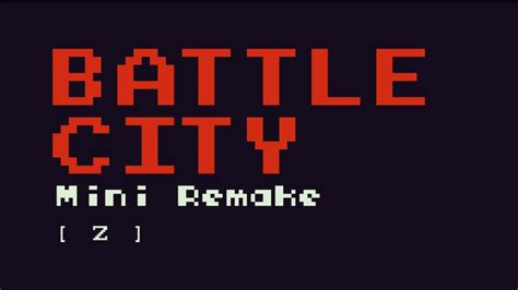 Battle City Remake By Isshiki For Spring Lisp Game Jam 2020