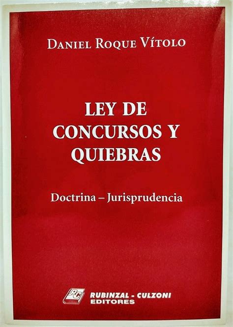 Ley De Concursos Y Quiebras Autor Vitolo Daniel Roque